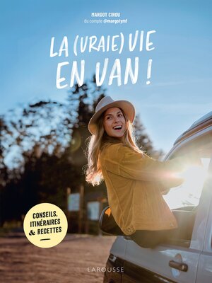 cover image of La (vraie) vie en van !